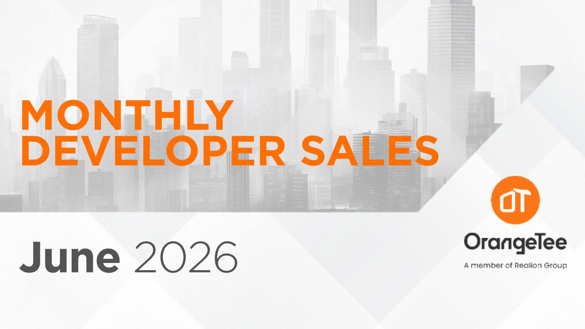 Monthly Developer Sales June 2026