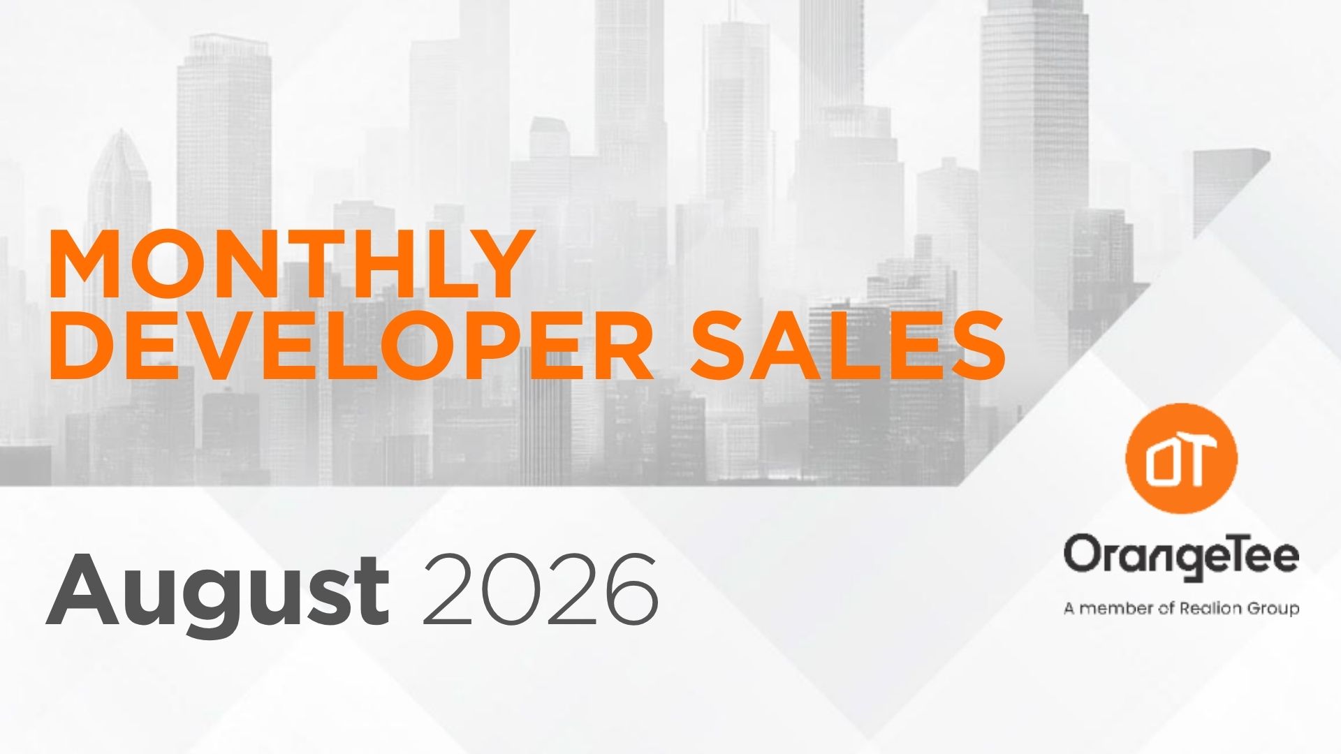 Monthly Developer Sales August 2026